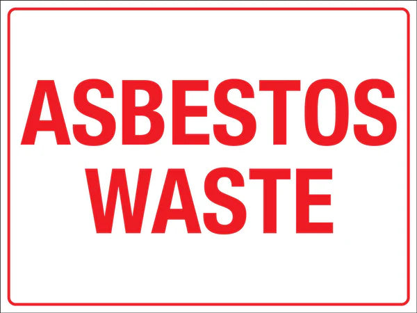 Asbestos Waste Sign