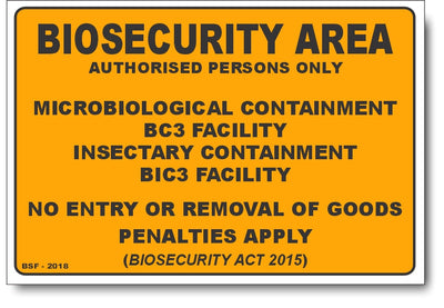 Biosecurity Area - Microbiological Containment BC3 / BIC3 Facility Sign