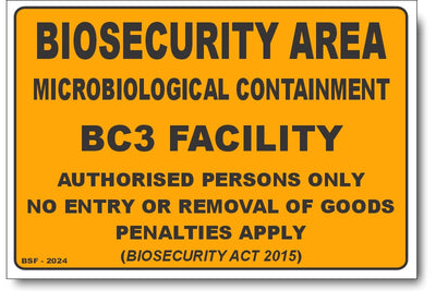 Biosecurity Area - Microbiological Containment BC3 Facility Sign