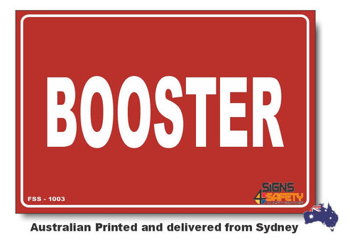 Booster Sign - Fire Safety Sign – Signs4Safety