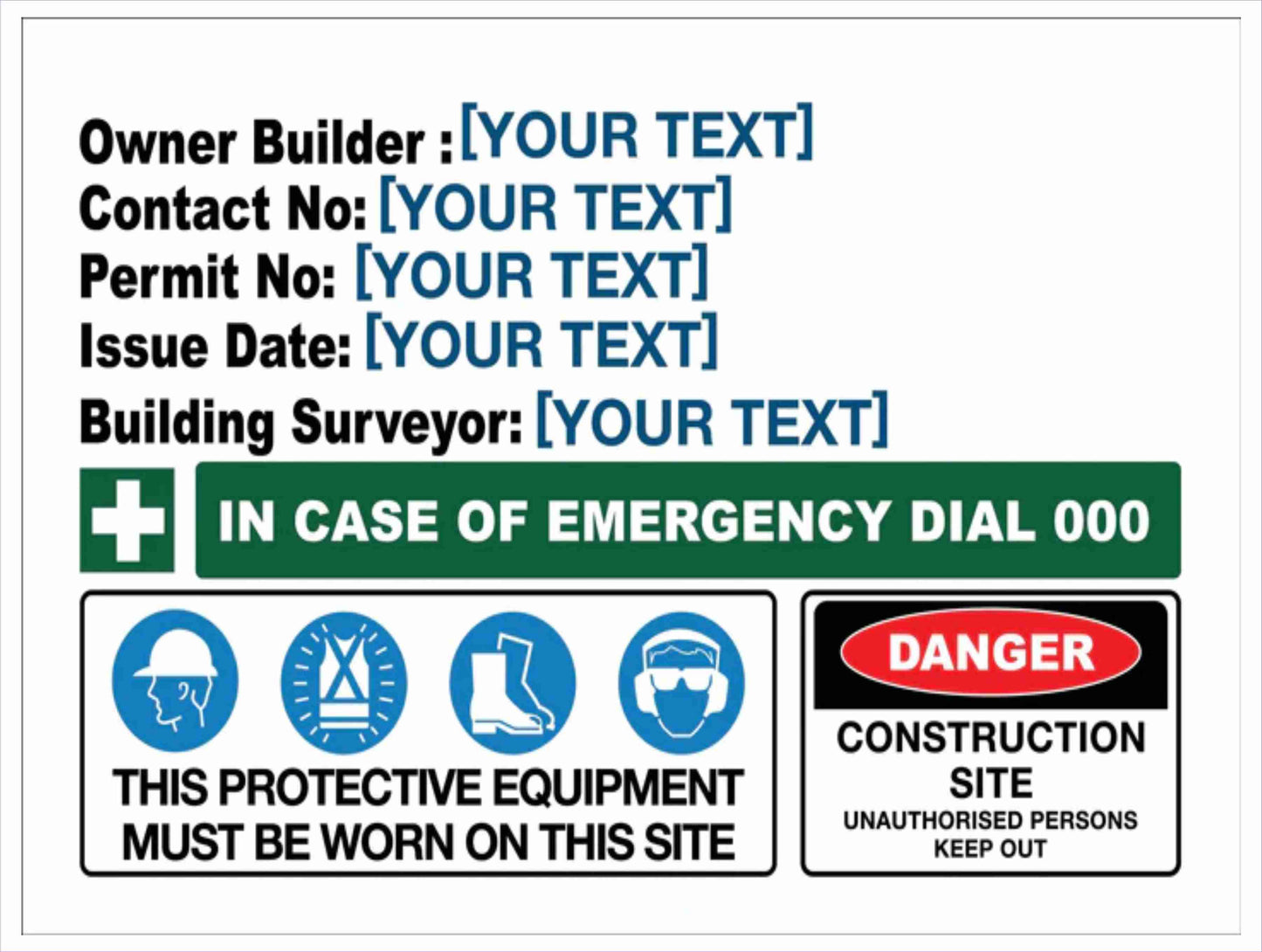 Construction Owner Builder Danger Detailed Sign