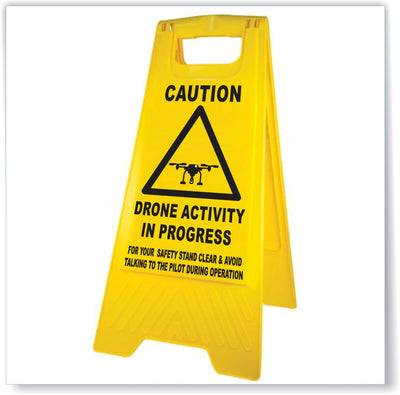 Caution Drone Activity In Progress Sign