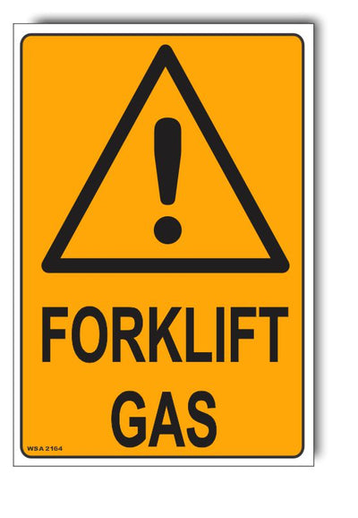 Caution - Forklift Gas Sign