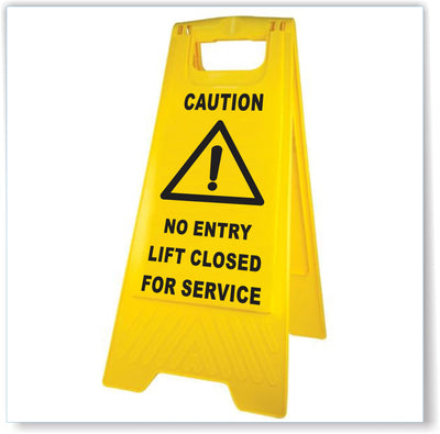 Caution - No Entry - Lift Closed For Service A-Frame