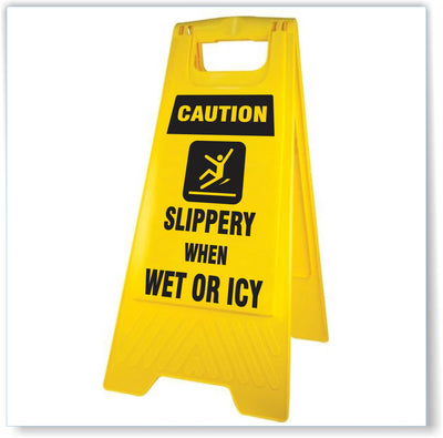 Caution - Slippery When Wet Or Icy A-Frame