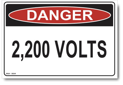 Danger 2200 Volts Sign