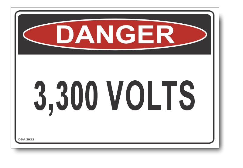 Danger 3300 Volts Sign