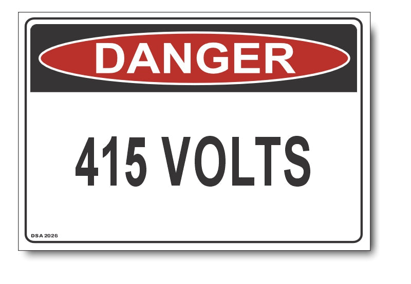 Danger 415 Volts Sign