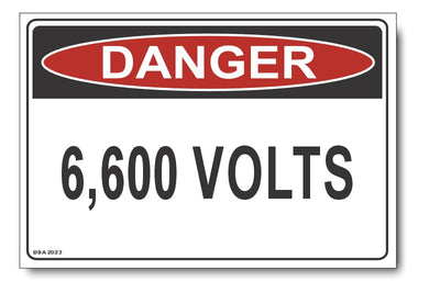 Danger 6600 Volts Sign