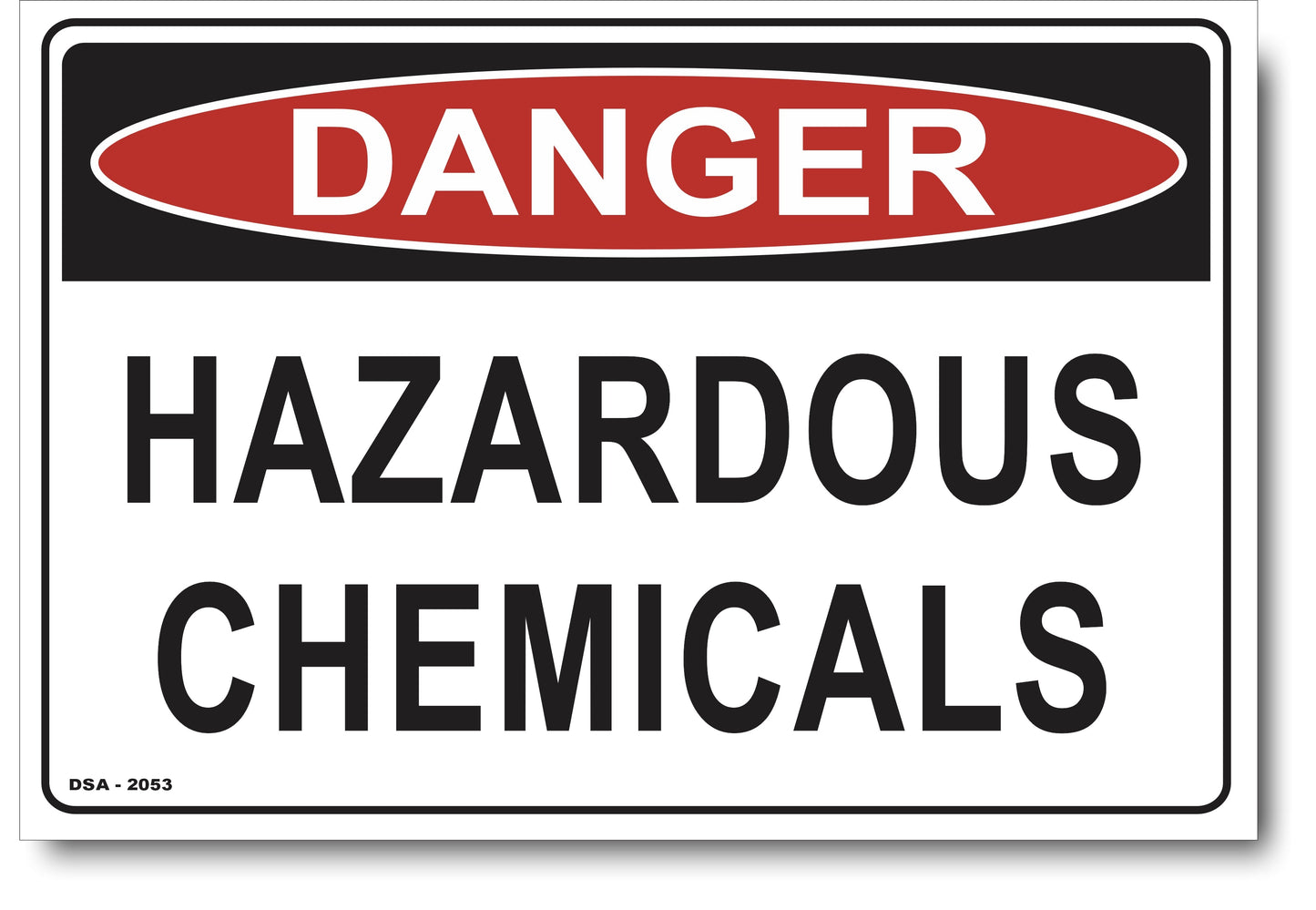 Danger Hazardous Chemicals Sign