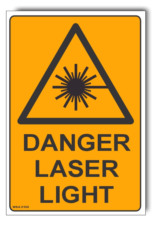 Danger Laser Light Warning Sign