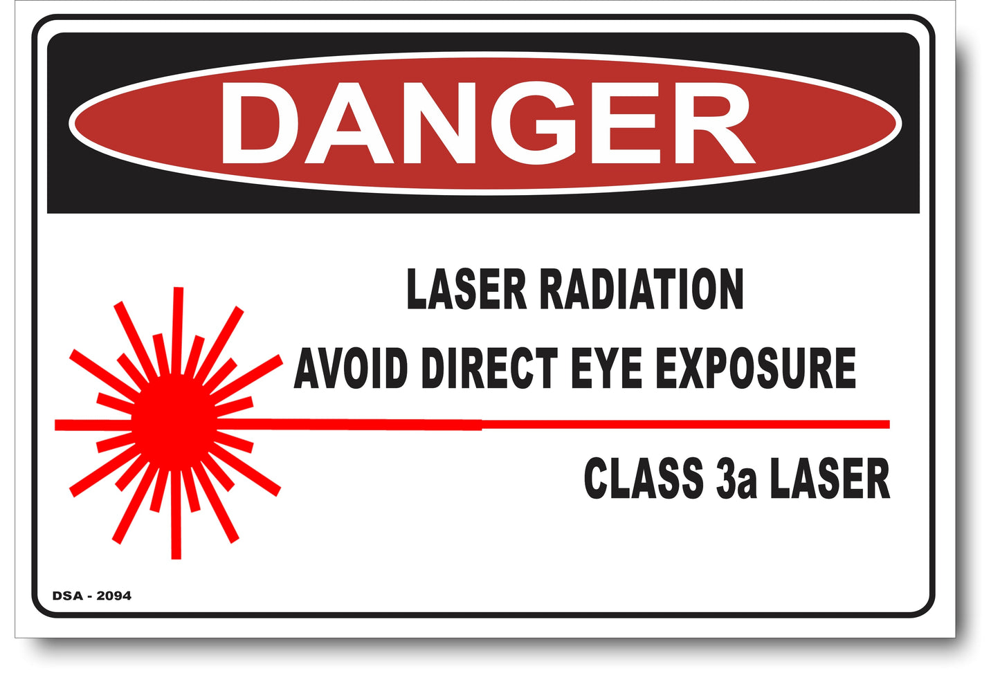 Danger Lazer Radiation, Avoid Direct Eye Exposure Sign