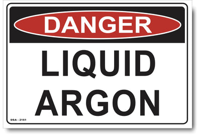 Danger Liquid Argon Sign