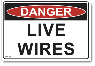 Danger Live Wires Sign