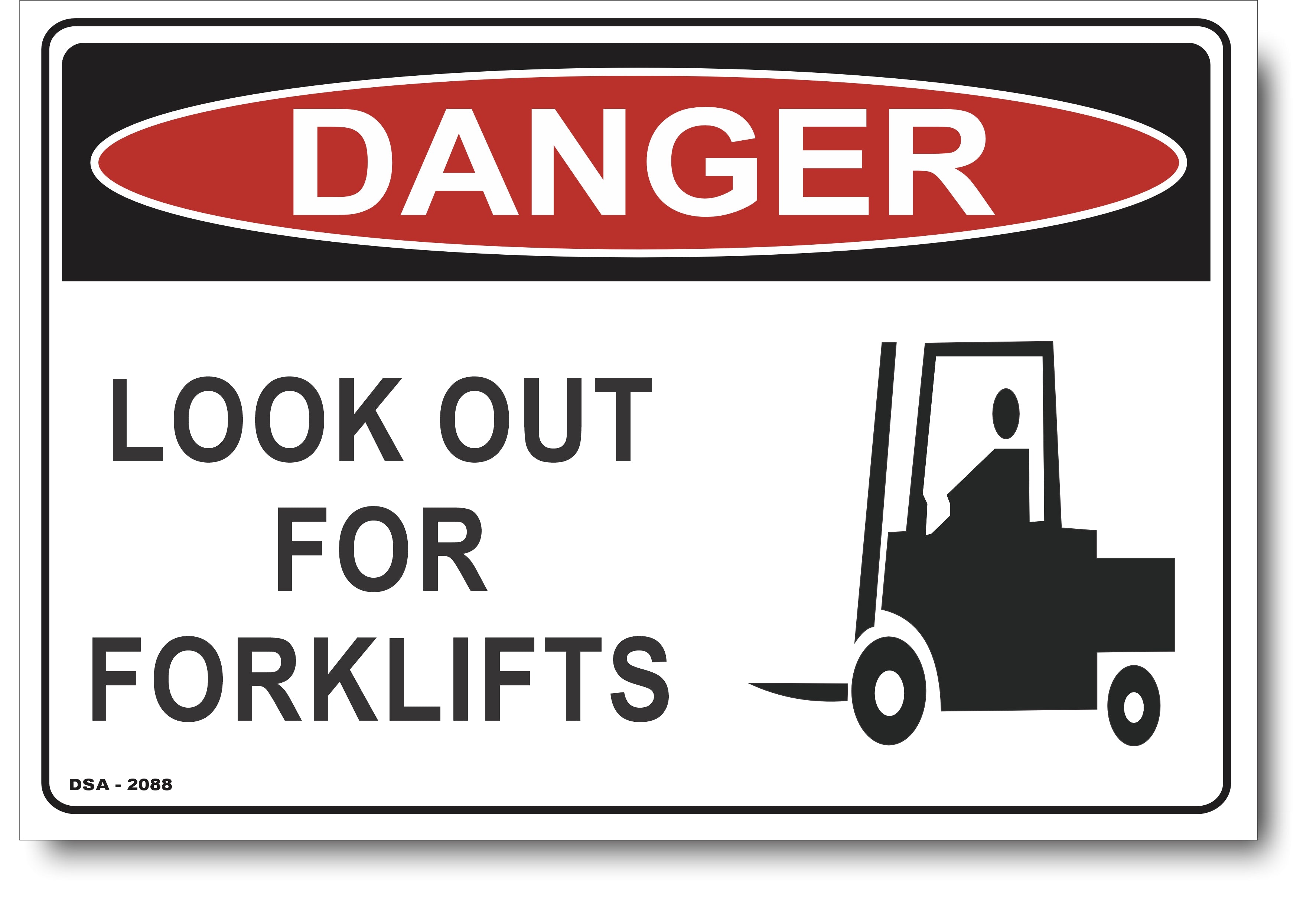 Danger Look Out For Forklifts Sign – Signs4Safety