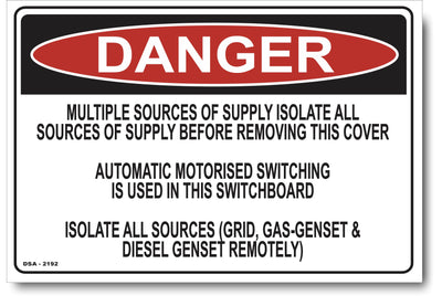 Danger Multiple Sources Of Supply - Isolate All Sources Of Supply Sign