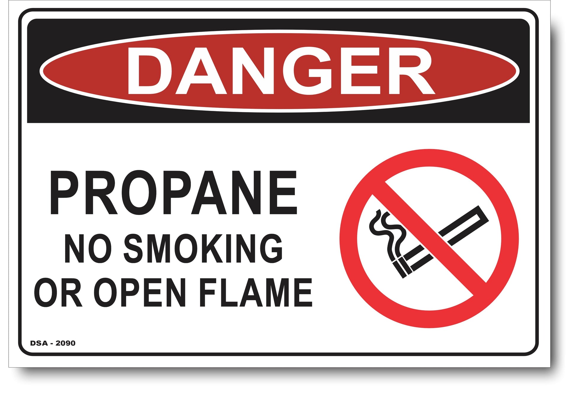 Danger Propane, No Smoking, Or Open Flame Sign