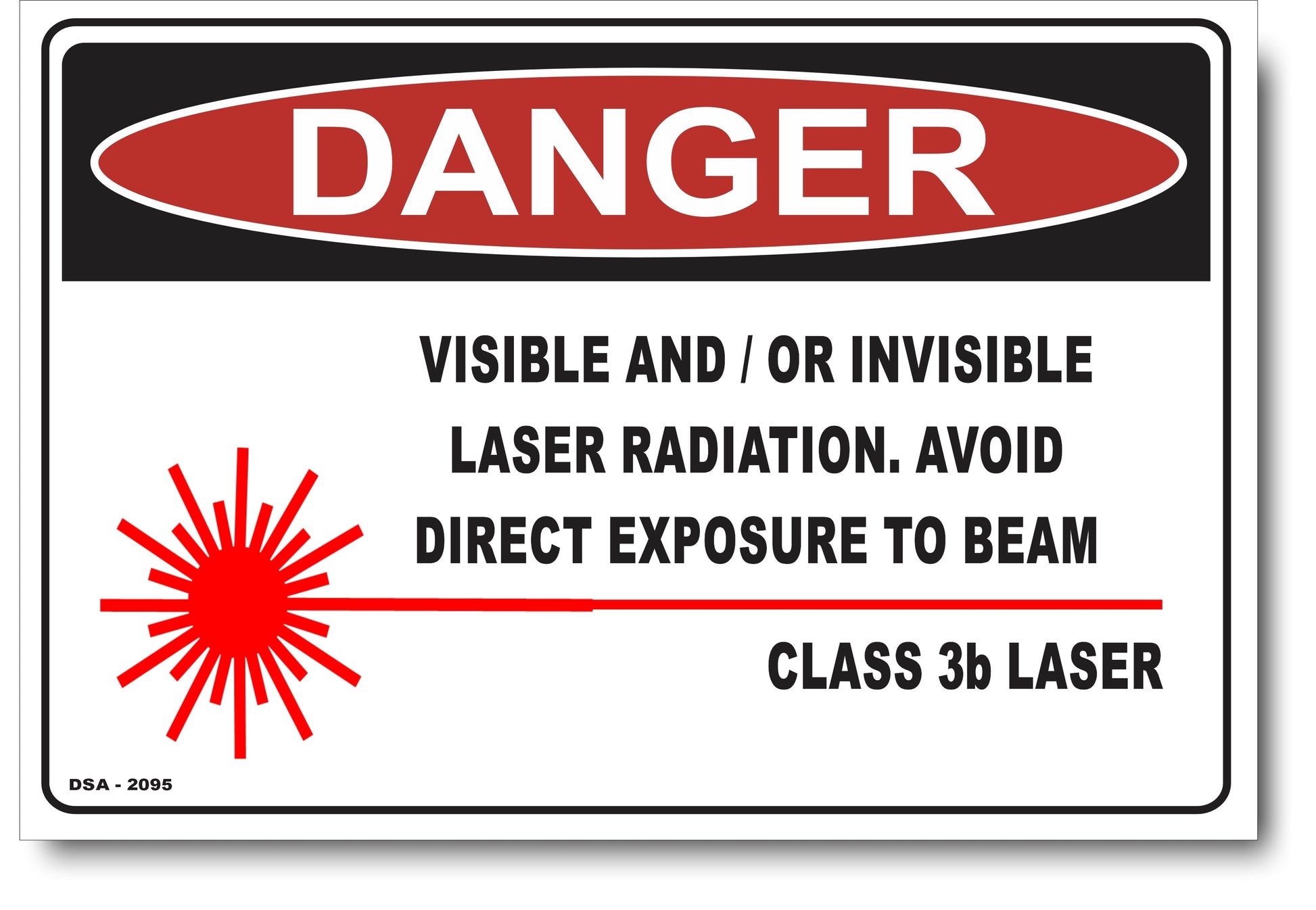 Danger Visible Or Invisible Lazer Radiation Sign