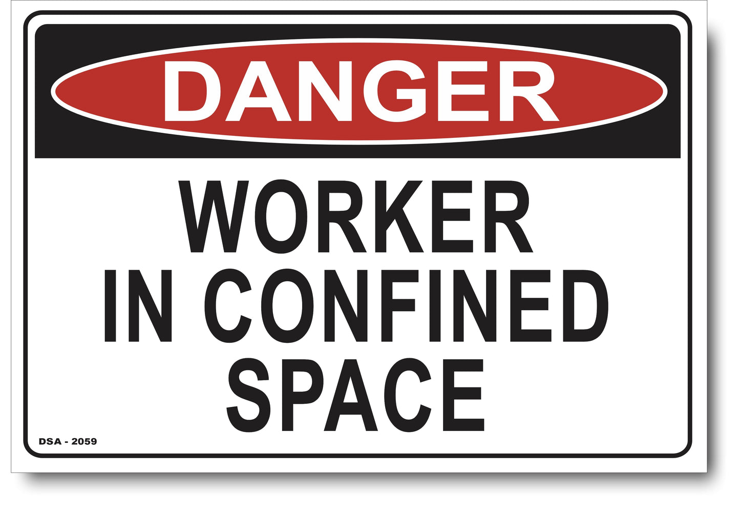 Danger Worker In Confined Space Sign