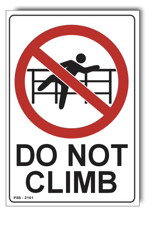 Do Not Climb Sign