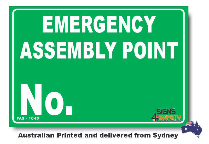 Emergency Assembly Point No. Sign