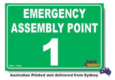 Emergency Assembly Point Number 1 Sign