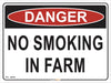 Danger No Smoking In Farm Safety Sign