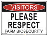Visitors Please Respect Farm Biosecurity Farm Safety Sign