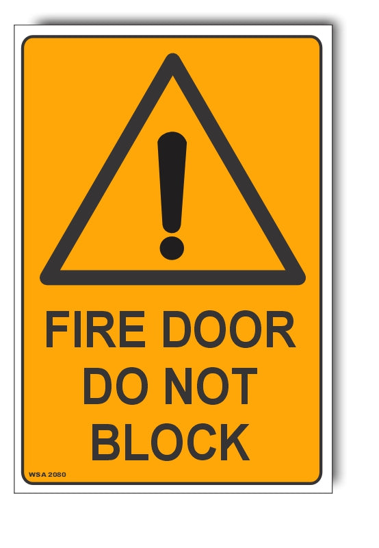 Fire Door Do Not Block Warning Sign