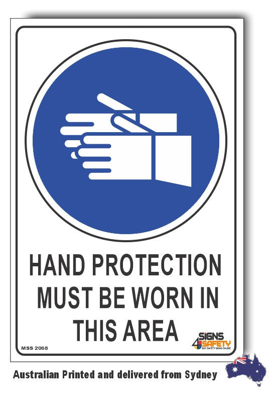 Hand Protection Must Be Worn In This Area Sign