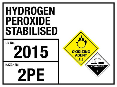 Hydrogen Peroxide Stabilised 2015 2PE Sign