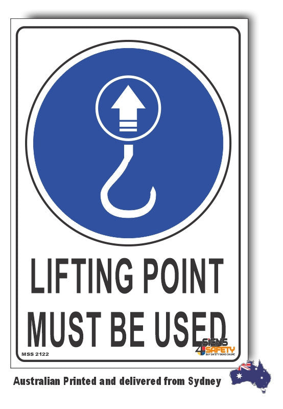 Lifting Point Must Be Used Sign