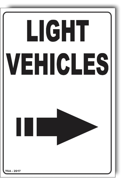 Light Vehicles Right Arrow Sign