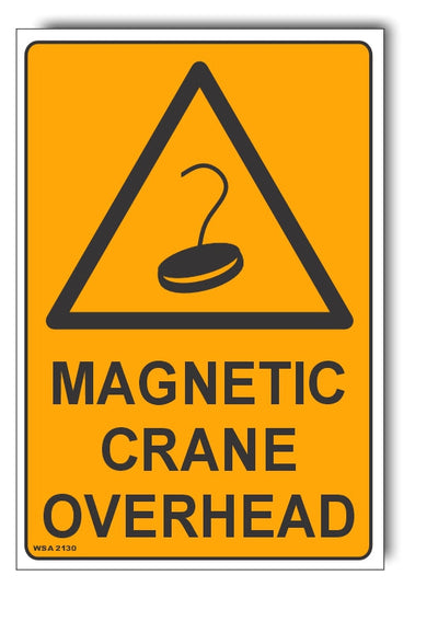 Magnetic Crane Overhead Warning Sign