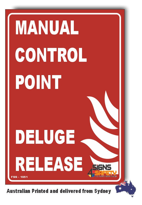 Releace Sign Manual Control Point - Deluge Release Sign – Signs4Safety