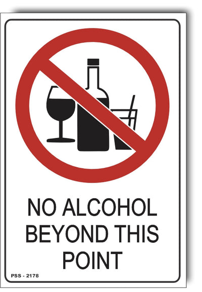 No Alcohol Free Beyond This Point Sign