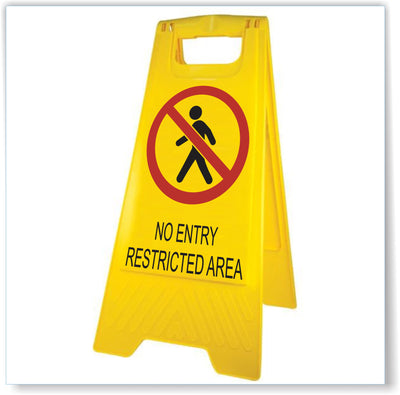 No Entry - Restricted Area A-Frame