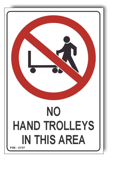 No Hand Trolleys In This Area Sign