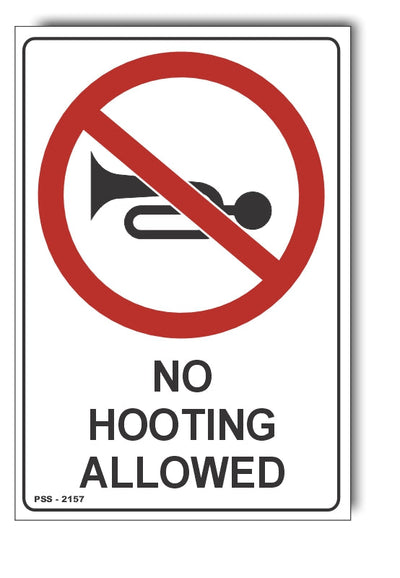 No Hooting Allowed Sign