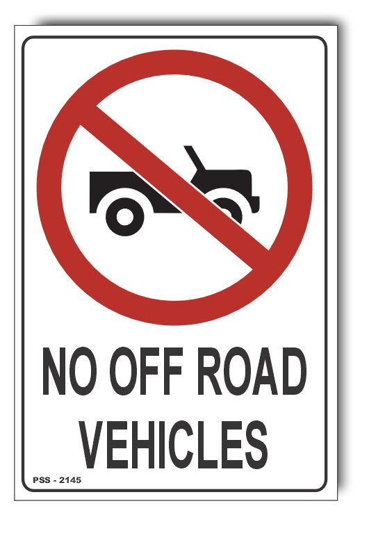 No Off Road Vehicles Sign