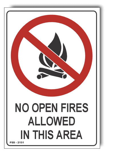 No Open Fires Allowed In This Area Sign