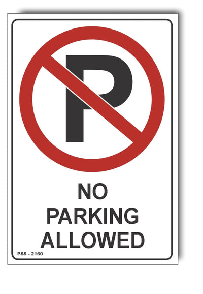 No Parking Allowed Sign