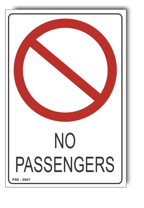No Passengers Sign – Signs4Safety