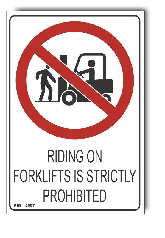 No Riding On Forks Sticker No Riding On Forklifts Is Strictly Prohibited Sign – Signs4Safety
