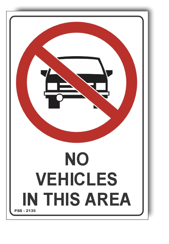 No Vehicles In This Area Sign