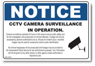 Notice - CCTV Camera Surveillance In Operation - Queensland Sign