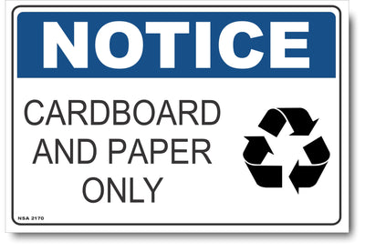 Notice - Cardboard And Paper Only (Icon) Sign