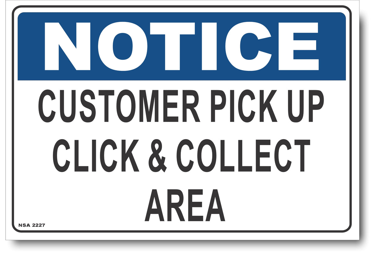 Customer Collection Point Sign Notice - Customer Pick Up, Click And Collect Area Sign – Signs4Safety