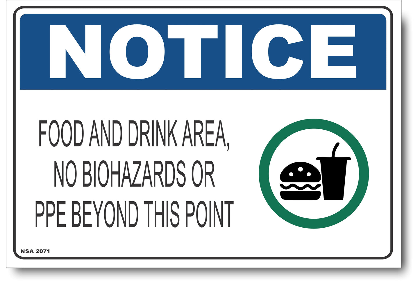 Notice - Food And Drink Area, No Biohazards Or PPE Beyond This Point (Icon) Sign