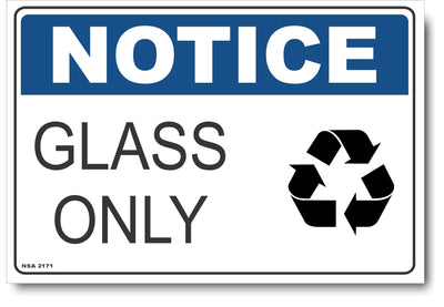 Notice - Glass Only (Icon) Sign